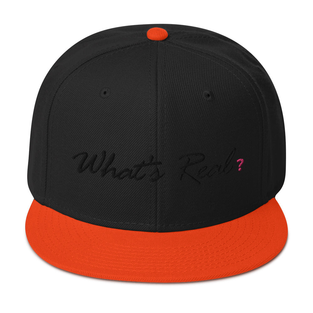 What's Real? Snapback Hat
