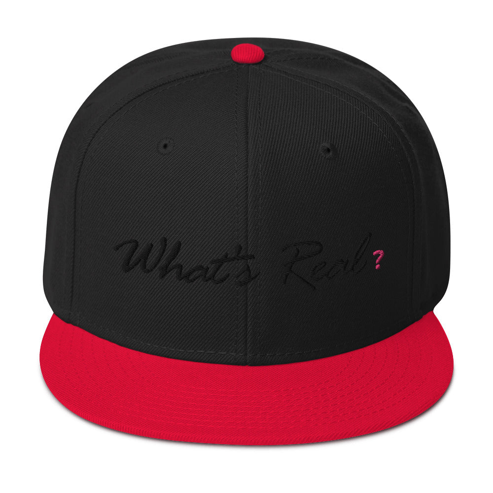What's Real? Snapback Hat